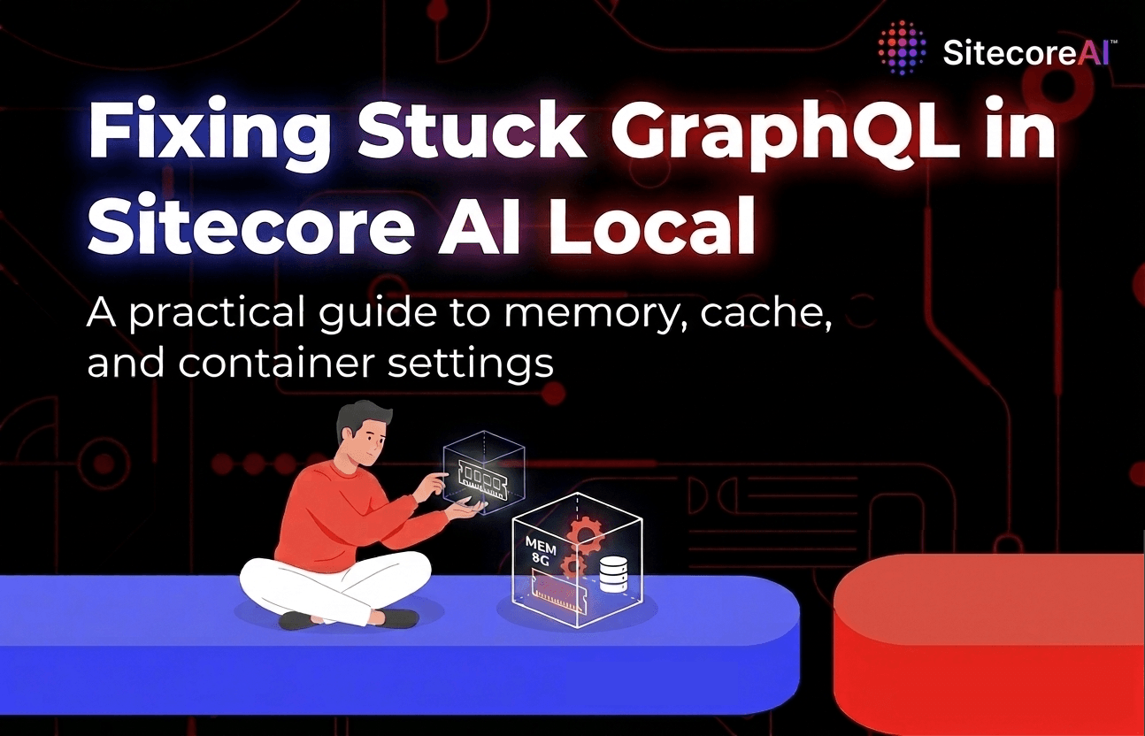 Ever Faced Slow or Completely Stuck GraphQL in Sitecore AI - Local.png