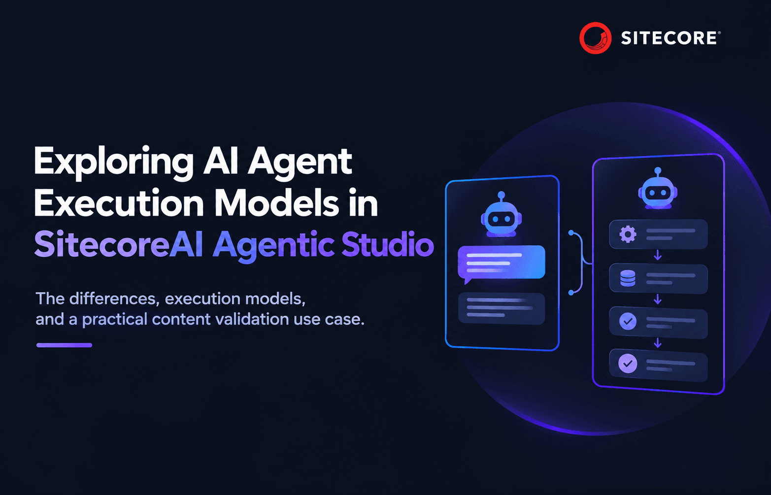SitecoreAI Agent Workflow Models.png