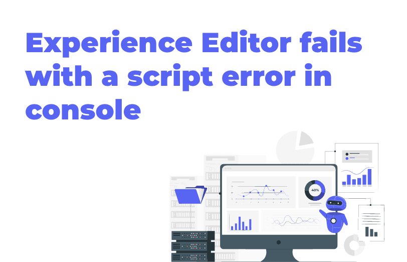 experience-editor-fails-with-a-profileCardsPanel-css-script-error-in-the-console.png