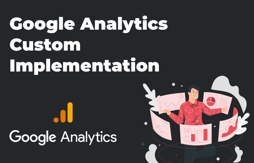 google-analytics-custom-implementation.png