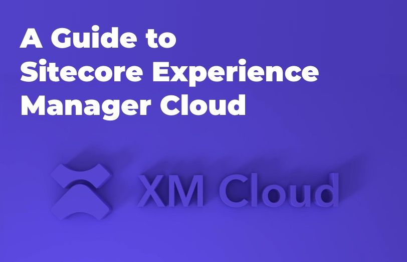 guide-to-sitecore-experience-manager-cloud.png