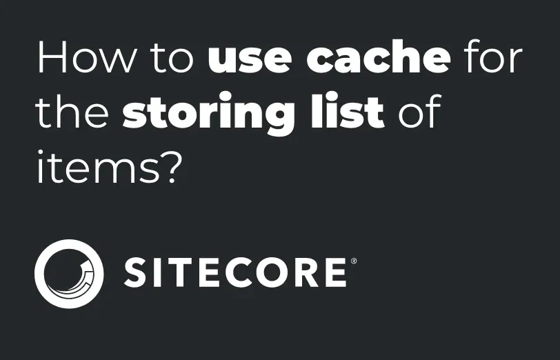 how-to-use-cache-for-the-storing-list-of-items.webp