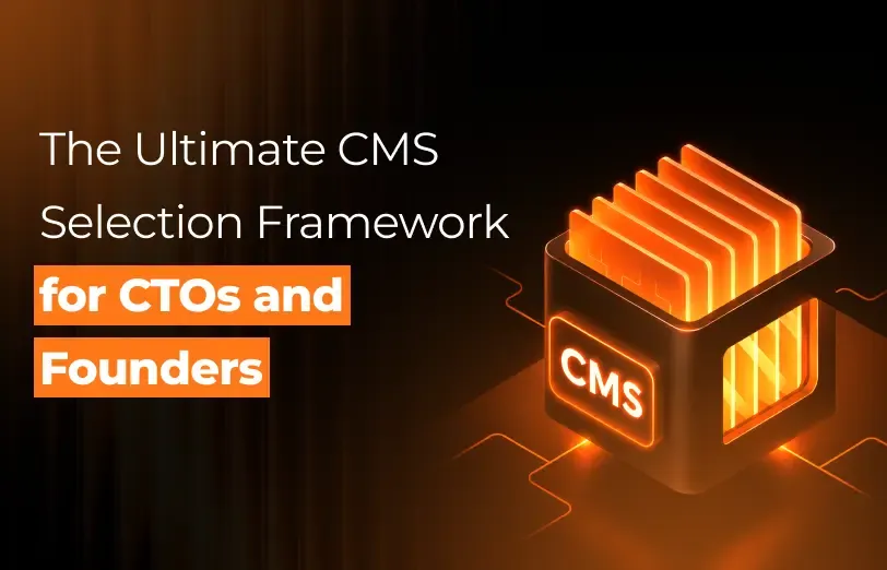 cms selection framework