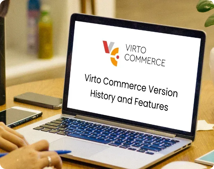 virto_commerce_version_history_and_features_24baff3447.webp